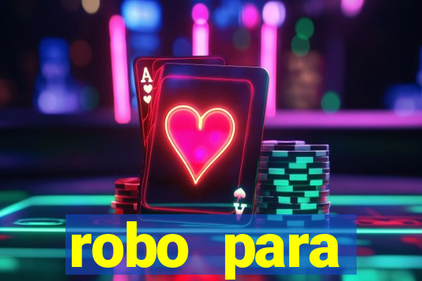 robo para plataforma de jogos